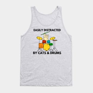 Easily Distracted By Cats & Drums Tank Top